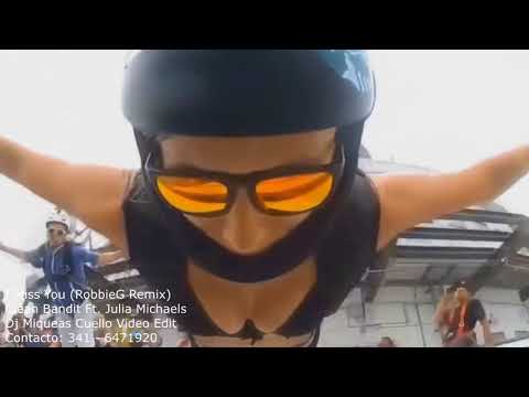Clean Bandit Ft  Julia Michaels - I Miss You (RobbieG Remix)