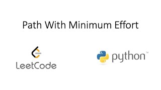 YouTube video 'Leetcode - Path With Minimum Effort (Python)'