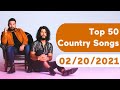 US Top 50 Country Songs February 20 2021