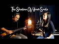 THE SHADOW OF YOUR SMILE ACOUSTIC COVER