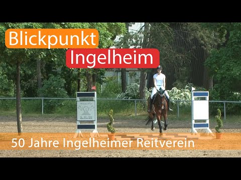 50 Jahre Ingelheimer Reitverein | Blickpunkt Ingelheim