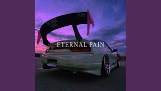 ETERNAL PAIN