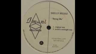 Shelly Nicole - Being Me (Jerrell's Midnight Mix)