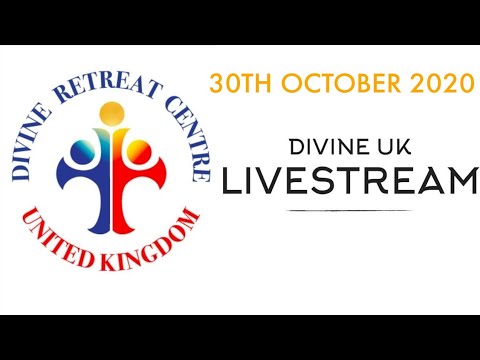 (LIVE) Healing Service, Holy Mass and Eucharistic Adoration (30 Oct 2020) Divine Retreat Centre UK