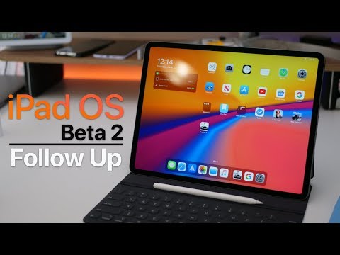iPad OS 13 Beta 2 - Follow Up