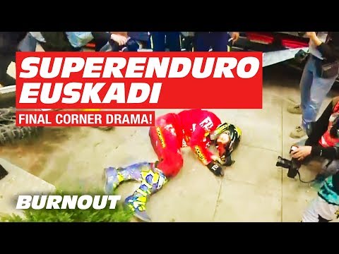 Incredible Final Corner Drama to Decide World Champion! | SuperEnduro Euskadi 2019 | BURNOUT