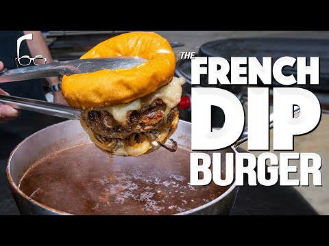 THE FRENCH DIP BURGER (PREPARE YOURSELF!) | SAM THE...