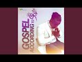 Medley: Gospel According to Hymns / Ore Ofe, Jesu Ni Balogun Oko / Iwo to Fe Wa / Blessed...