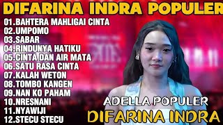 Download lagu OM ADELLA TERBARU 2026 | DIFARINA INDRA - BAHTERA MAHLIGAI CINTA,UMPOMO,SABAR mp3