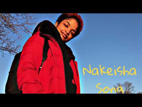 Nakeisha Song