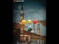 Ho Karam Sarkar Ab Toh Hogaye Ghum Beshumar New Naat Whatsapp Status