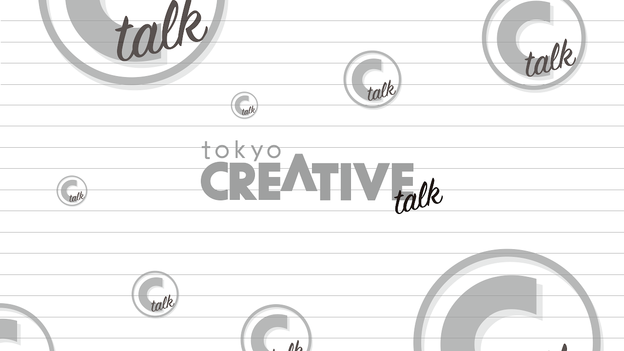 Tokyo Creative Talk Live Stream