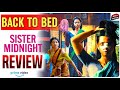 Sister Midnight Movie Review Telugu Sister Midnight Review Prime Video
