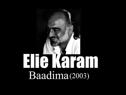 Elie Karam - Baadima (2003)