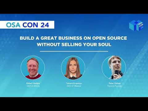Watch on YouTube: Build a Great Business on Open Source without Selling Your Soul