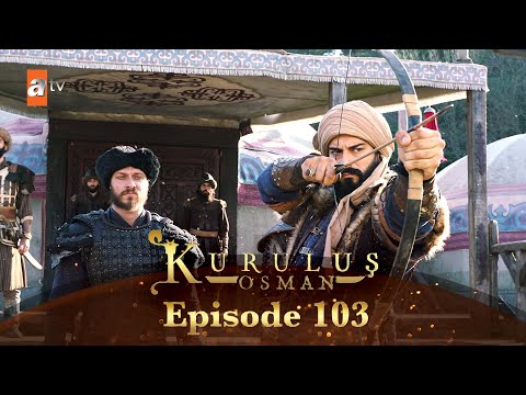 Kurulus Osman Urdu | Season 2 - Episode 103