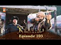 Kurulus Osman Urdu | Season 2 - Episode 103