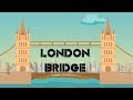 London Bridge Is Falling Down Nursery Rhyme