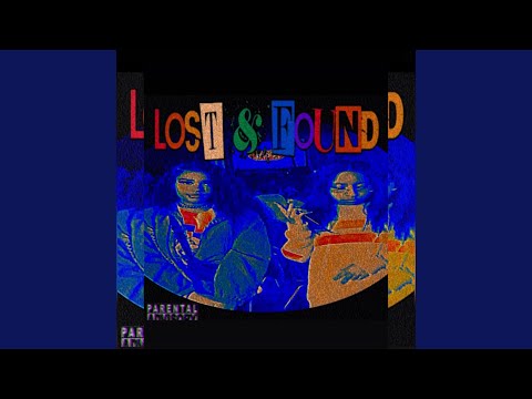 Lost & Found (feat. Rageharajuku)