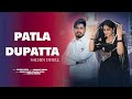 Patla Dupatta Insta Trending Sachin Dhull Anshu Sharma New Haryanvi Song 2025