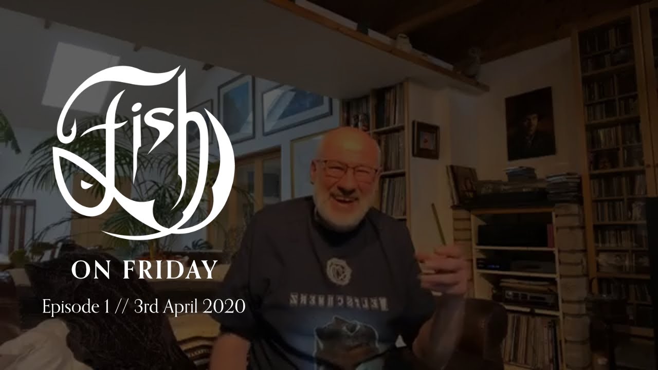 Fish on Friday - Episode 1 (3rd April 2020)