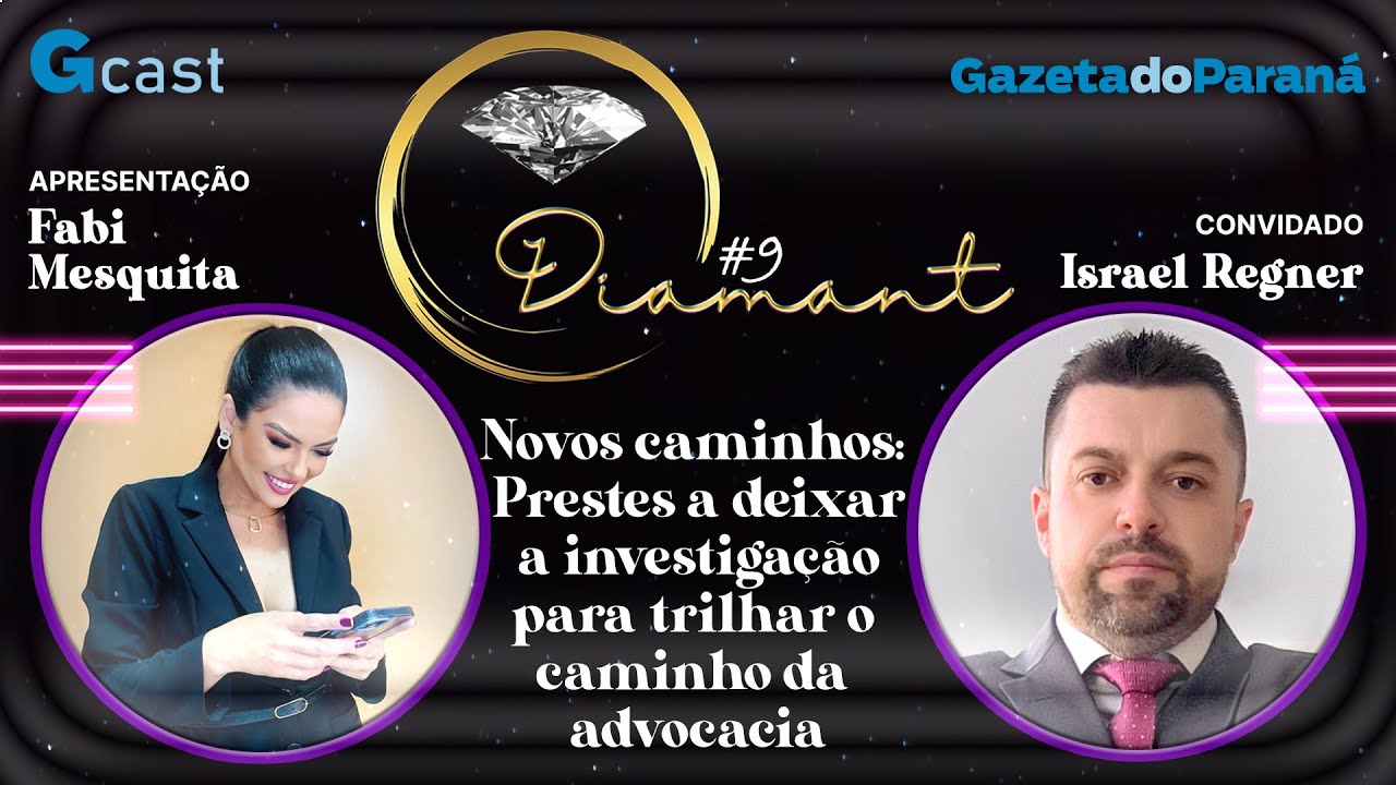 DIAMANT #09 – FABI MESQUITA | Investigador particular – Israel Hegner