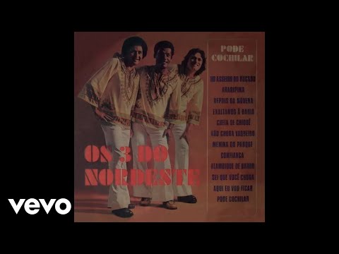 Os 3 Do Nordeste - Alambique de Barro (Áudio Oficial)
