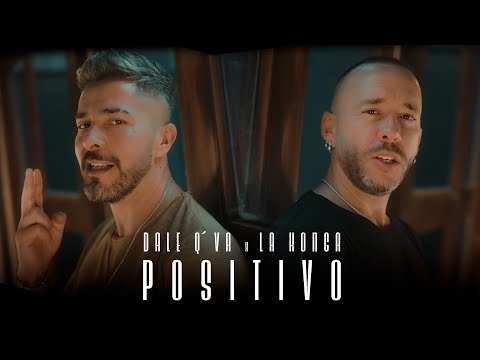 Dale Q' Va Ft. La Konga - Positivo (Video Oficial)