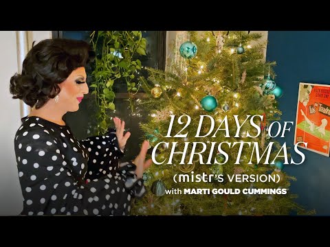 12 Days Of Christmas (MISTR’s Version ft. Marti Gould Cummings)