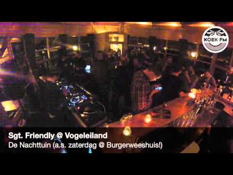KoekFM @ Vogel Eiland - Sgt. Friendly