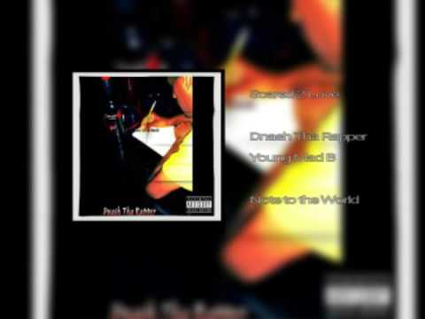 Scared 2 Love - Dnash Tha Rapper (feat Young mad b)