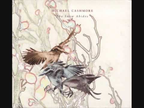 Michael Cashmore, My eyes open