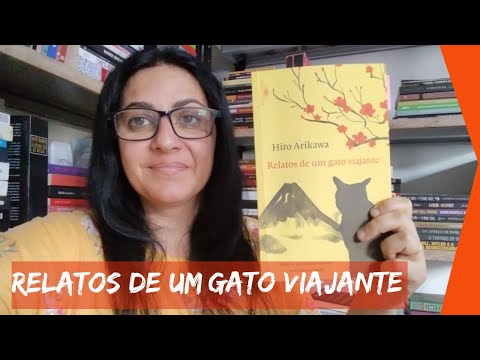 RESENHA INESQUECÍVEL: Relatos de um GATO viajante | Hiro Arikawa