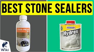 10 Best Stone Sealers 2020
