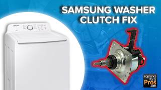 How to Test and Replace a Samsung Washer Clutch and TMR