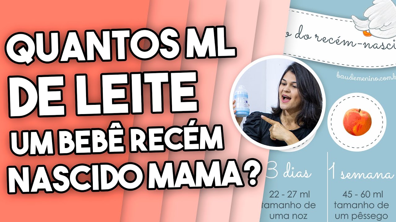 QUANTOS ML DE LEITE UM BEBÊ RECÉM NASCIDO MAMA