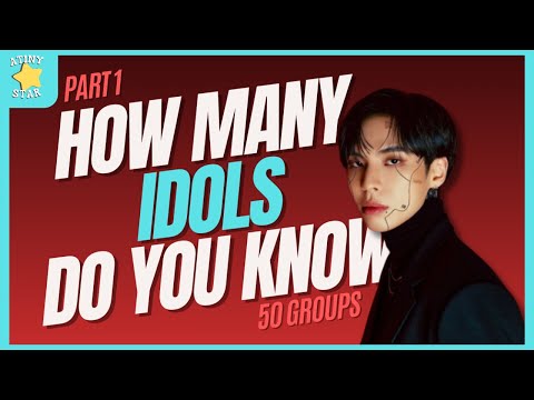 [KPOP] Name The Kpop Idols | 50 Groups | Part 1