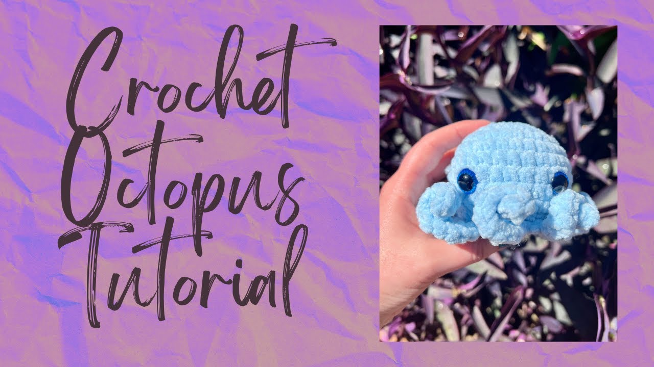 Easy No-Sew Crochet Octopus Tutorial