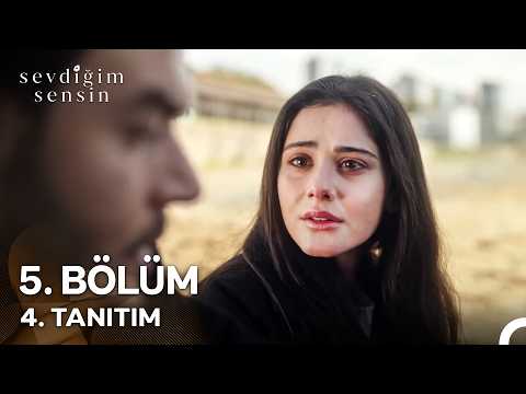 Sevdiğim Sensin 5. Bölüm 4. Fragman