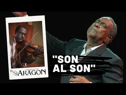 "Son Al Son" - Orquesta Aragón feat. Cheo Feliciano
