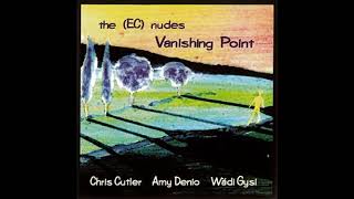 The (EC) Nudes - Vanishing Point (1994) Full Album