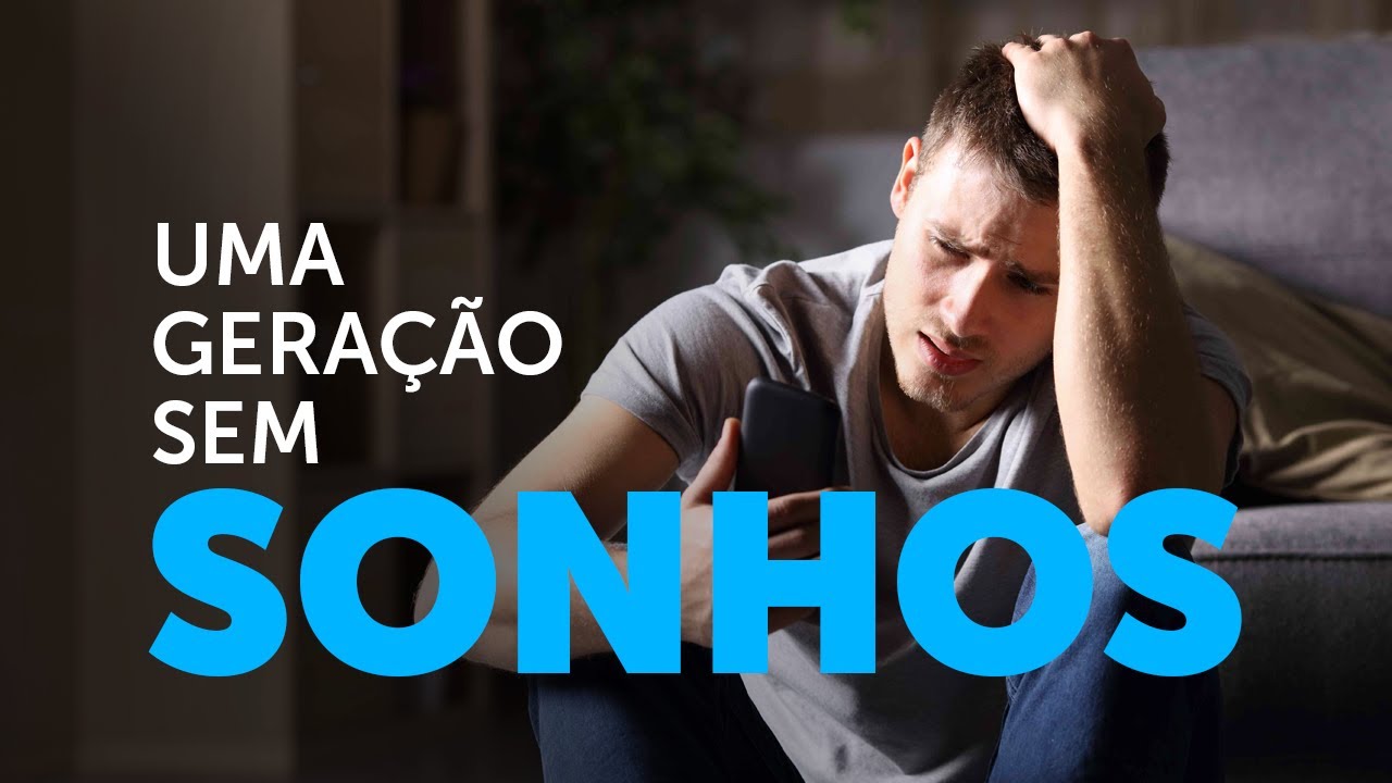 Pregação Seleta | Por que os jovens não sonham mais?