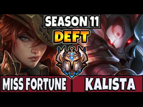 Deft Miss Fortune vs Kalista [ ADC ] Korea Challenger Patch 11.15 ✅