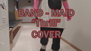 Download lagu Band-Maid - Thrill Full Band Cover mp3