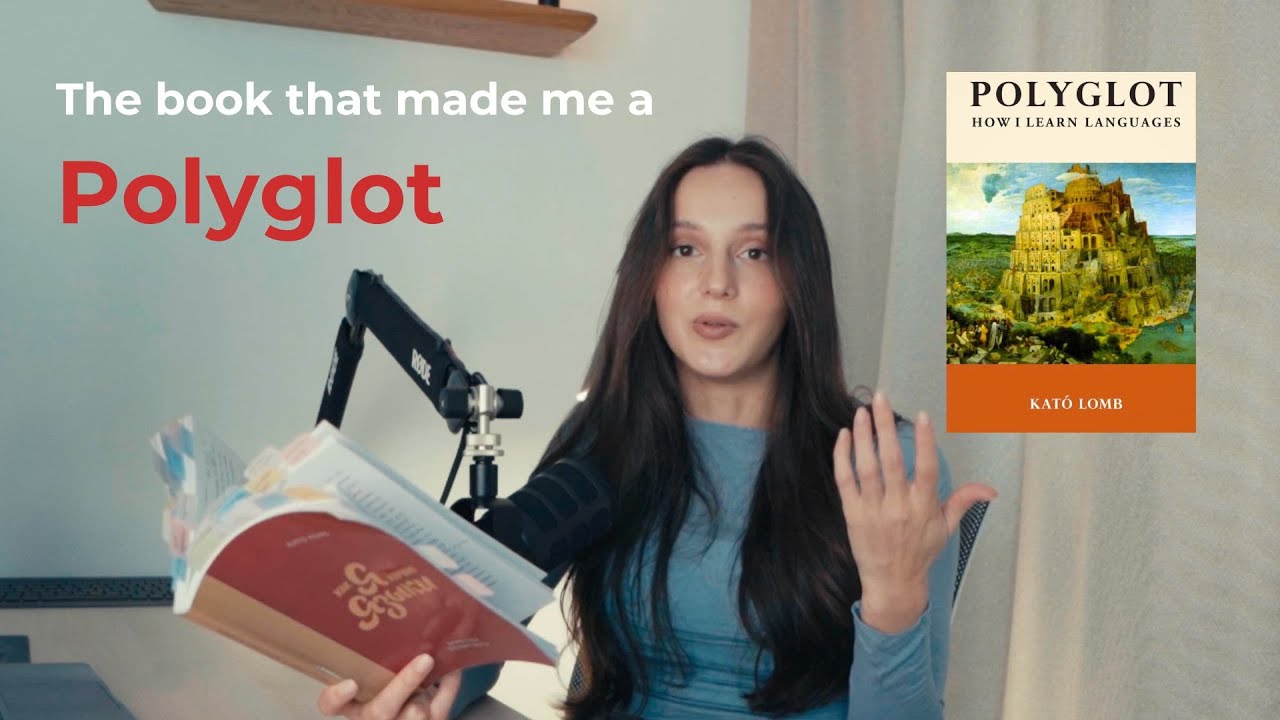 How polyglots learn languages | The book that changed my life