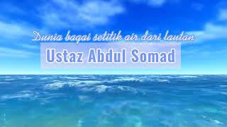 Download lagu Ustadz Abdul Somad || Dunia Bagai Setitik Air Laut [Status Wa dan IG] mp3