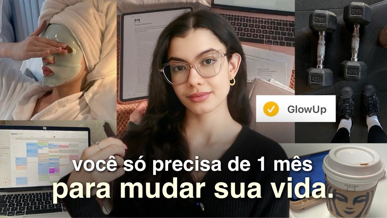 Como ficar IRRECONHECÍVEL antes do ano acabar? (manual do glow up)