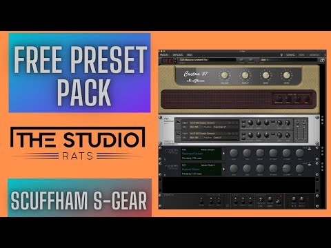 Free Preset Pack -The Studio Rats Scuffham S-Gear Preset Pack!