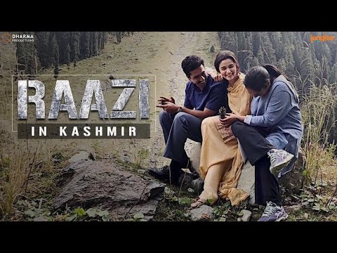 Raazi in Kashmir | Alia Bhatt | Vicky Kaushal | Meghna Gulzar |