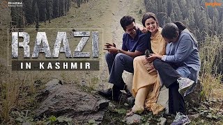 Raazi in Kashmir | Alia Bhatt | Vicky Kaushal | Meghna Gulzar | 11 May 2018